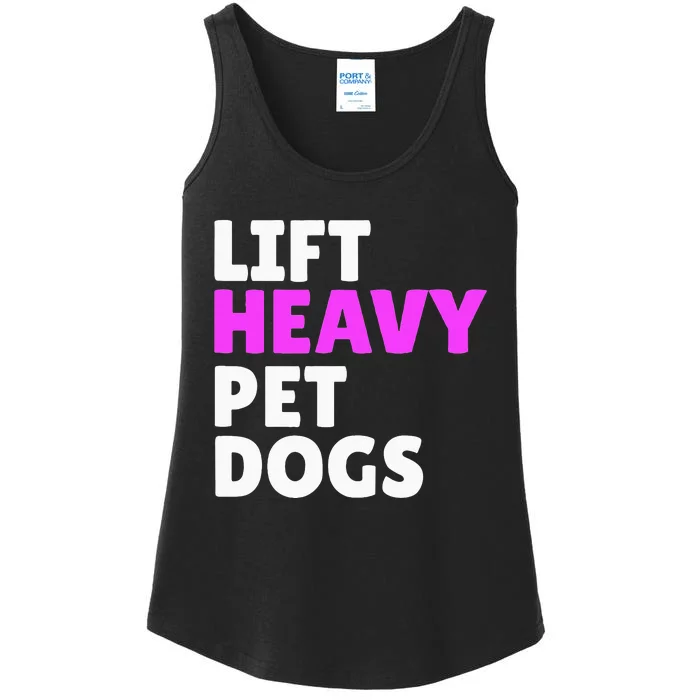 Lift Heavy Pet Dog Funny Gym Workout Gifts For Weight Lifter Ladies Essential Tank