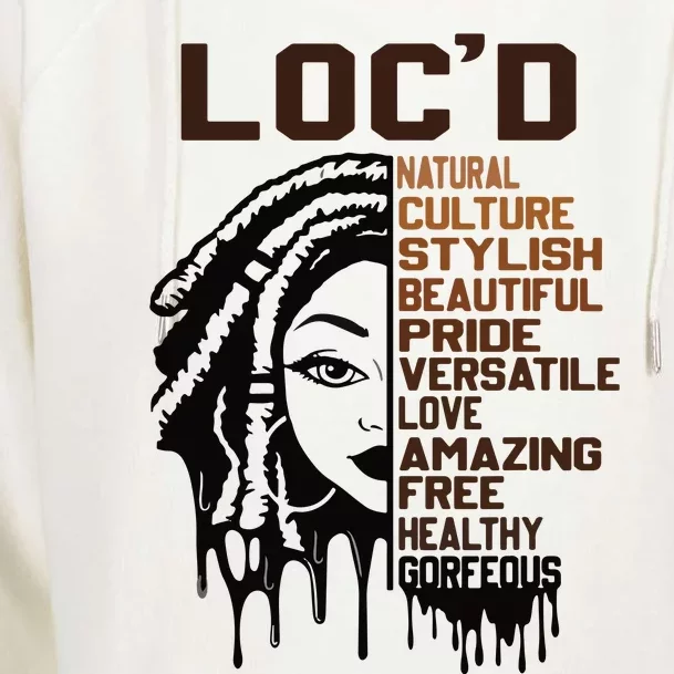 Loc'd Hair Pride Celebration Black History Month Black Queen Womens Funnel Neck Pullover Hood