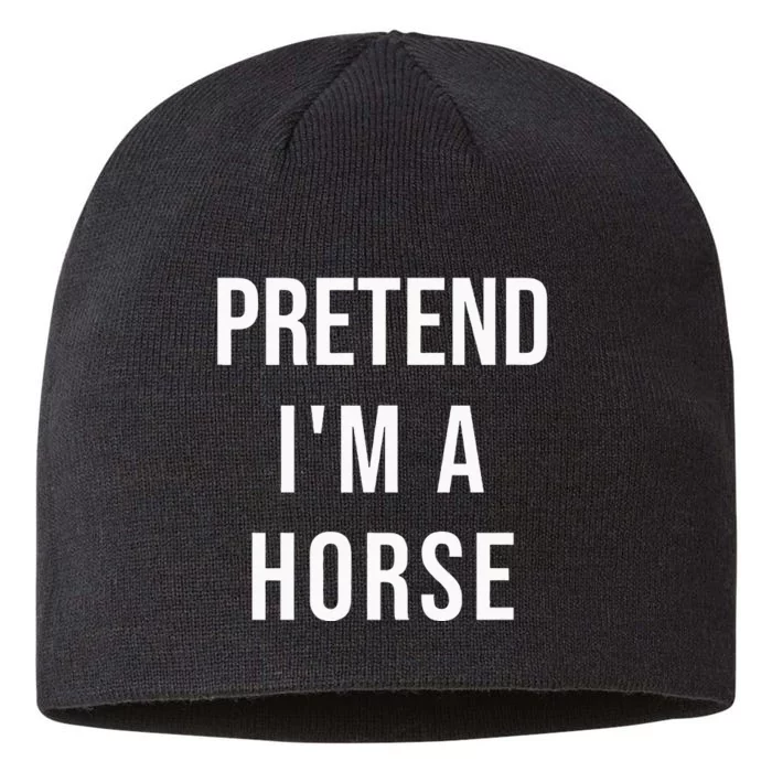 Lazy Halloween Pretend Im A Horse Costume Funny Party 8 1/2in Sustainable Knit Beanie