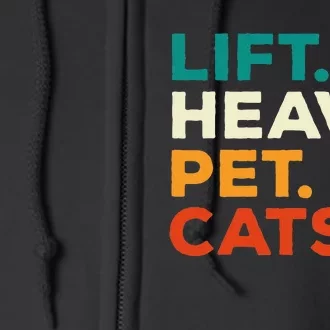 Lift Heavy Pet Cats Funny Gym Workout Weight Lifter Full Zip Hoodie