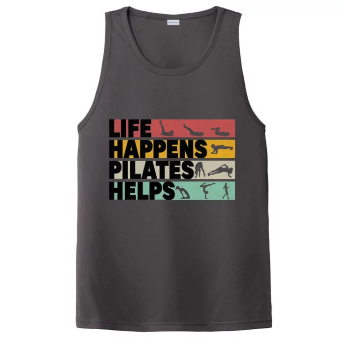 Life Happens Pilates Helps For Pilates Lover Gift Performance Tank