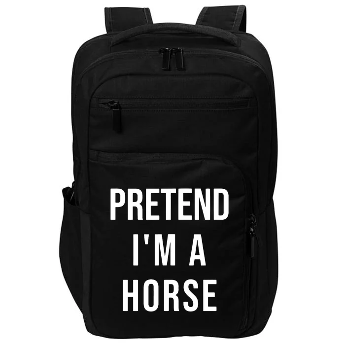 Lazy Halloween Pretend IM A Horse Costume Funny Party Impact Tech Backpack