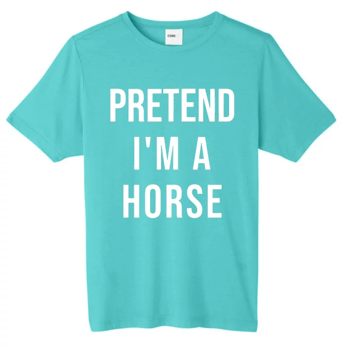 Lazy Halloween Pretend IM A Horse Costume Funny Party ChromaSoft Performance T-Shirt