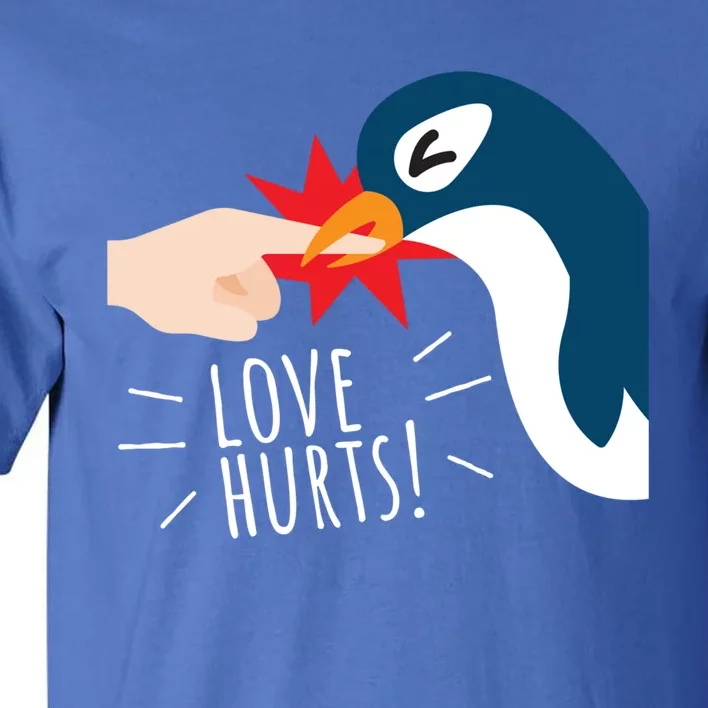 Love Hurts Penguin Funny Cute Valentines Day Gift Great Gift Tall T-Shirt