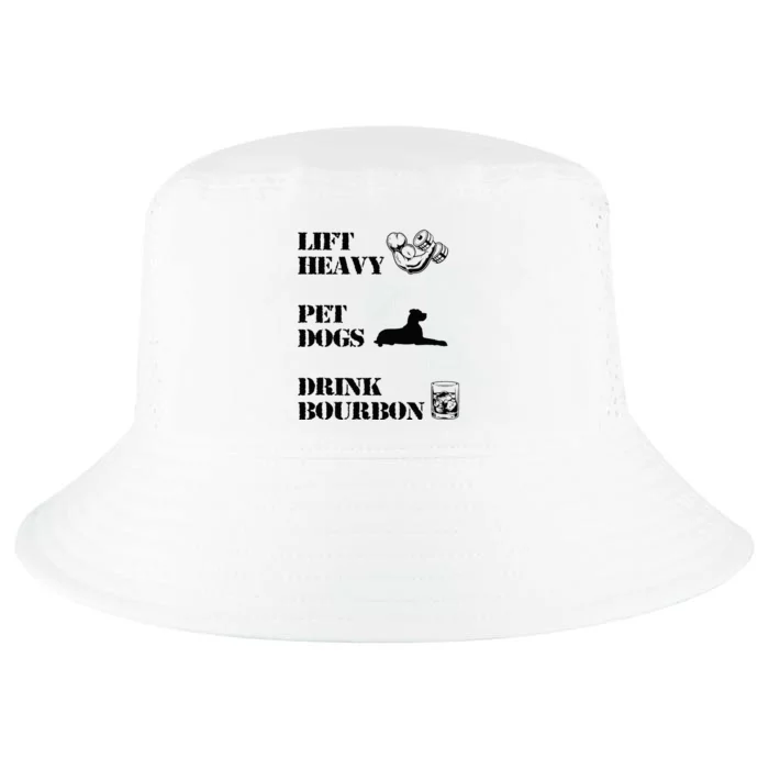 Lift Heavy Pet Dogs Drink Bourbon Cool Comfort Performance Bucket Hat