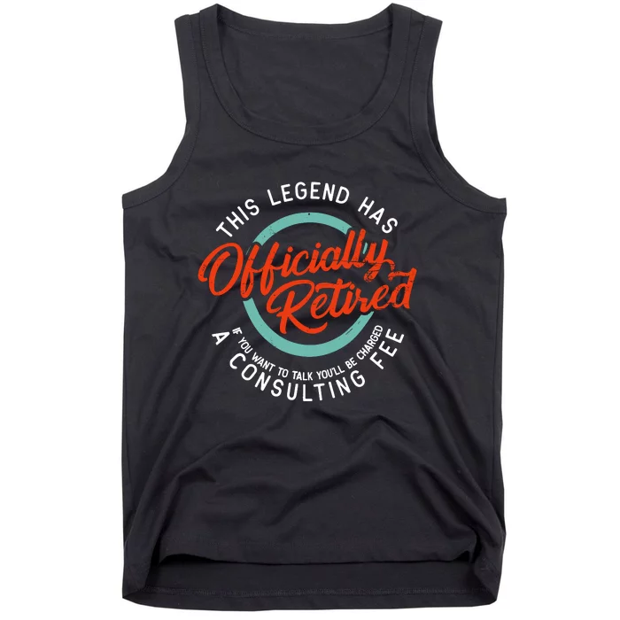 Legend Has Retired Funny Retirement Retired Tank Top