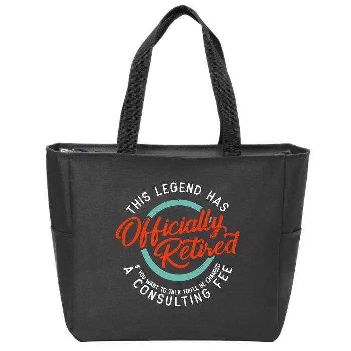 Legend Has Retired Funny Retirement Retired Zip Tote Bag