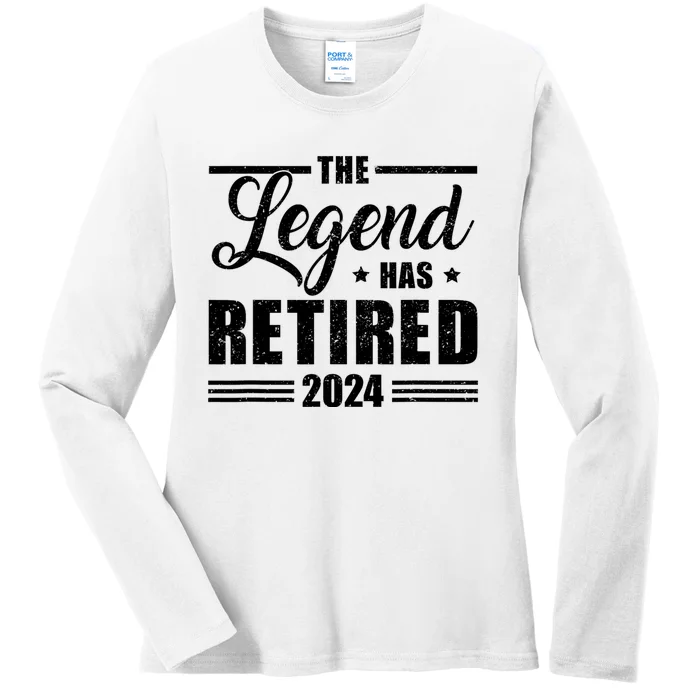 Legend Has Retired 2024 Funny Retirement 2024 Ladies Long Sleeve Shirt