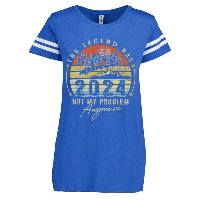 Legend Has Retired 2024 Not My Problem Anymore Enza Ladies Jersey Football T-Shirt