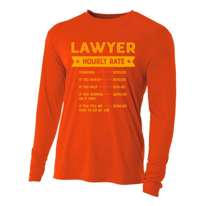 Lawyer Hourly Rate Labour Day Attorney Workers Day Gift Cooling Performance Long Sleeve Crew