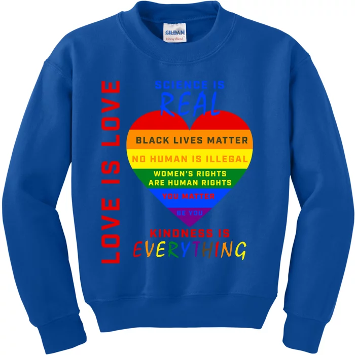 Lgbtq Hu Rights Equality Love Blm Kindness Be You Matter Meaningful Gift Kids Sweatshirt