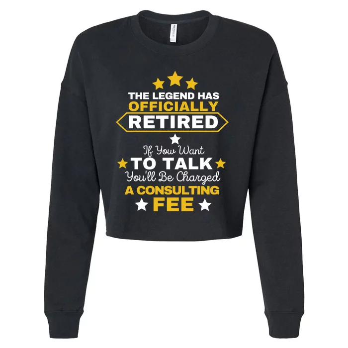 Legend Has Retired You'll Be Charged A Consulting Fee Cropped Pullover Crew