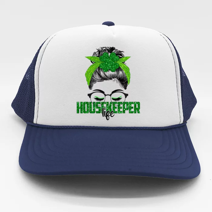 Lucky Housekeeper St Patricks Day Irish Shamrock Nurse Funny Gift Trucker Hat