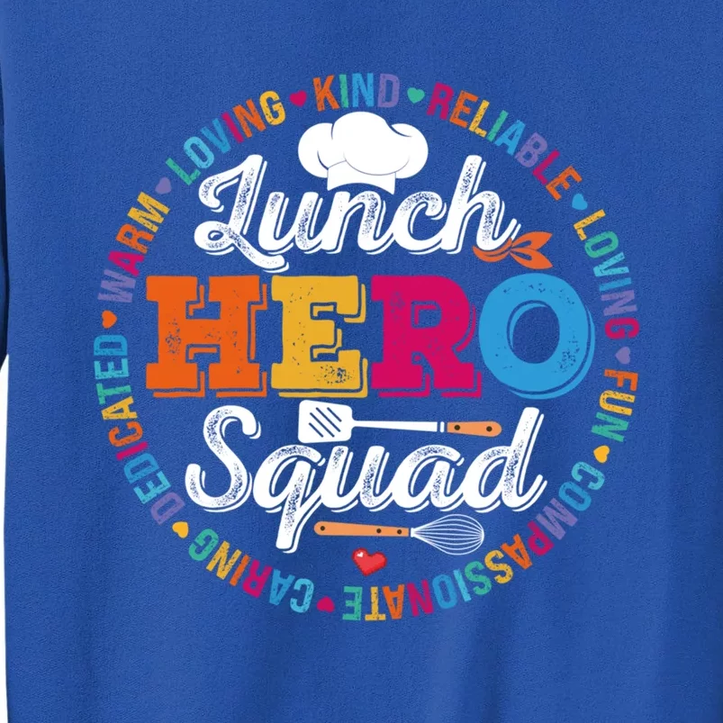 Lunch Hero Squad Funny Lunch Lady School Cafeteria Worker Gift Sweatshirt