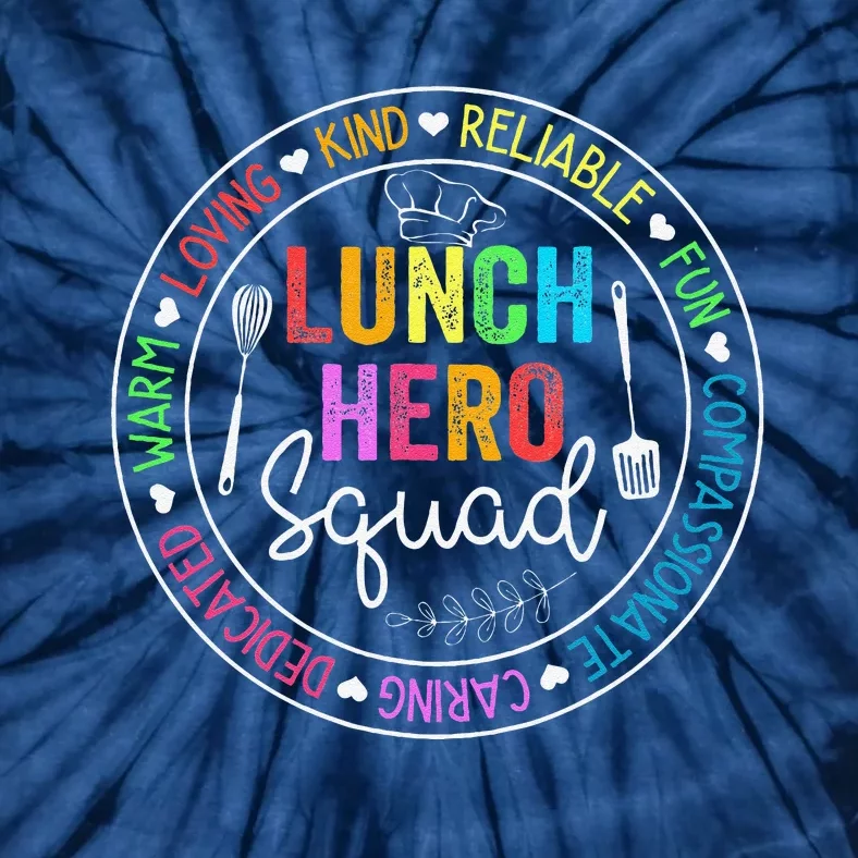 Lunch Hero Squad Funny Lunch Lady School Cafeteria Worker Tie-Dye T-Shirt