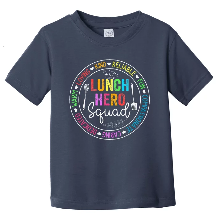 Lunch Hero Squad Funny Lunch Lady School Cafeteria Worker Toddler T-Shirt