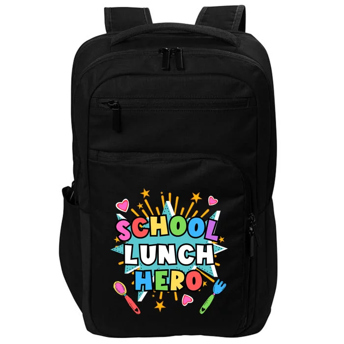 Lunch Hero Squad A Food Service Worker School Lunch Hero Great Gift Impact Tech Backpack