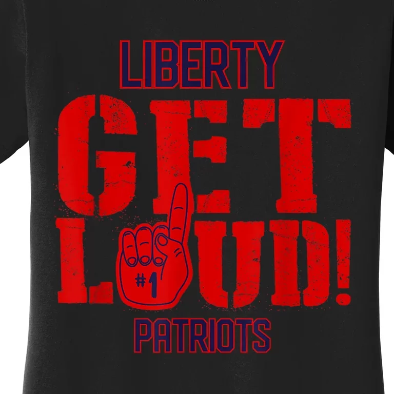 Liberty High School Get Loud Patriots Women's T-Shirt