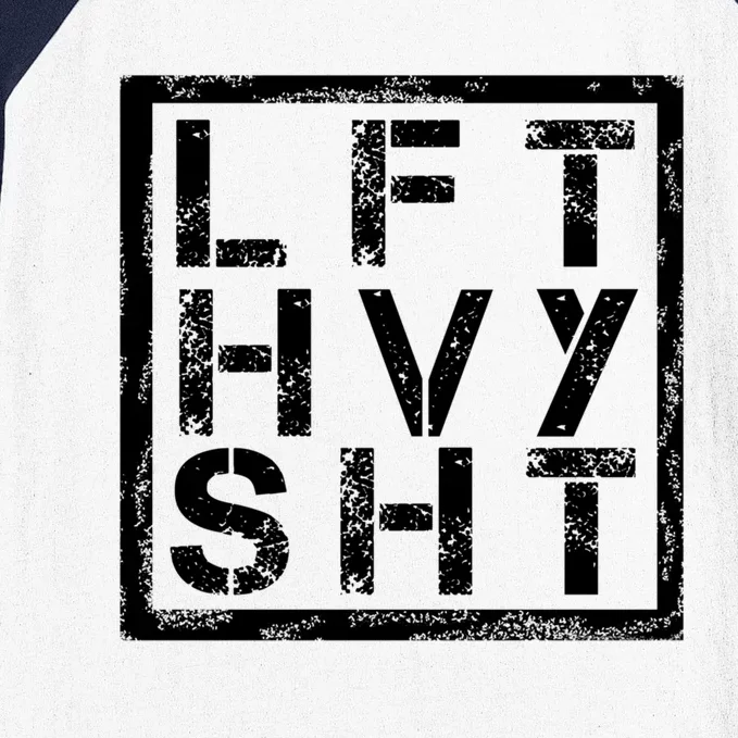 Lft Hvy Sht Gift Lift Heavy Shi Gift Baseball Sleeve Shirt