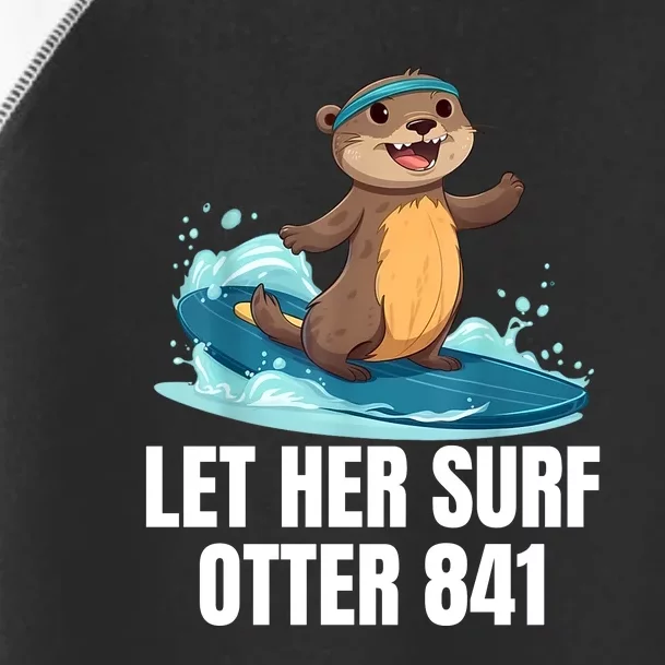 Let Her Surf Otter 841 Toddler Fine Jersey T-Shirt