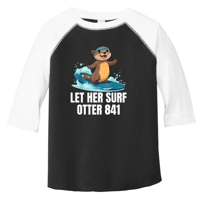 Let Her Surf Otter 841 Toddler Fine Jersey T-Shirt