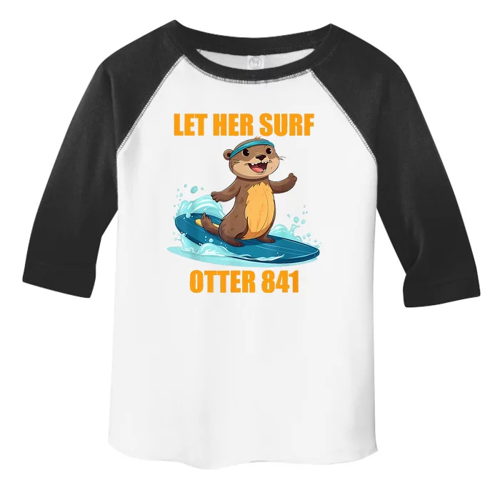 Let Her Surf Otter 841 Toddler Fine Jersey T-Shirt