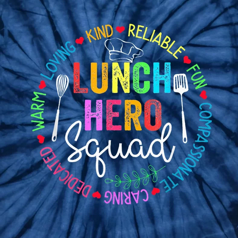 Lunch Hero Squad Funny Lunch Lady School Cafeteria Worker Tie-Dye T-Shirt