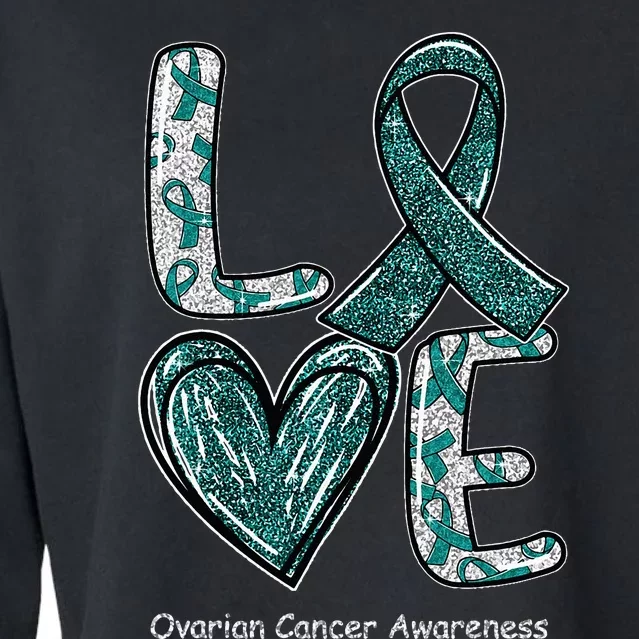 LOVE Heart Teal Ribbon Ovarian Cancer Awareness Gifts Cropped Pullover Crew