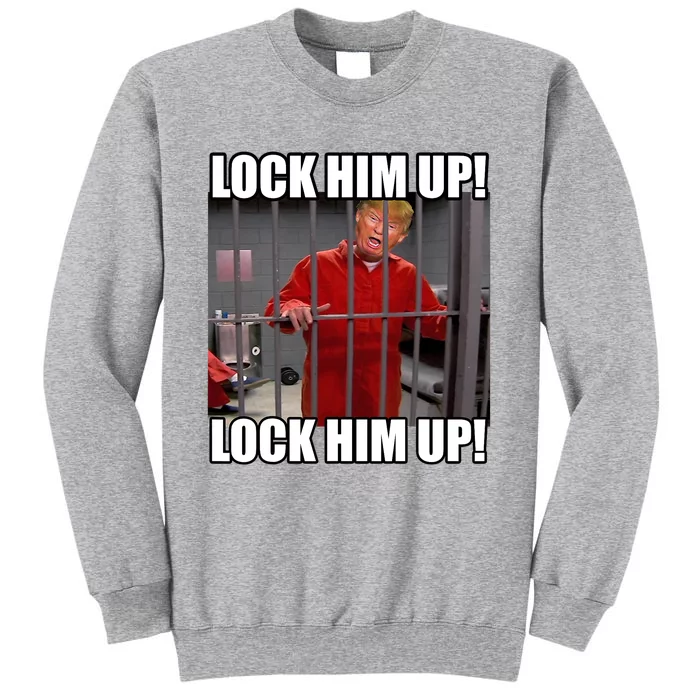 Lock Him Up! (Trump Orange Jumpsuit) Tall Sweatshirt