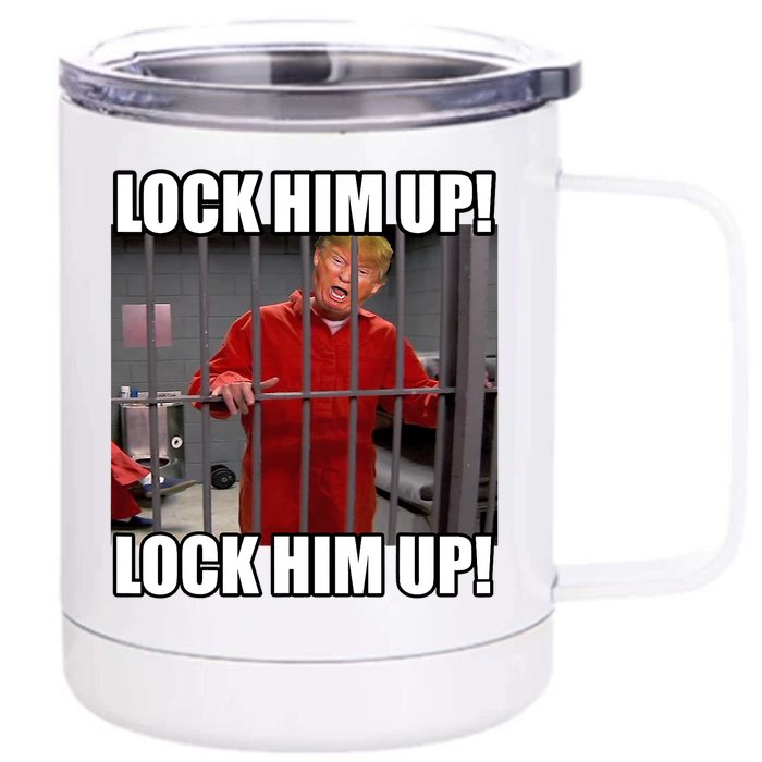 Lock Him Up! (Trump Orange Jumpsuit) Front & Back 12oz Stainless Steel Tumbler Cup