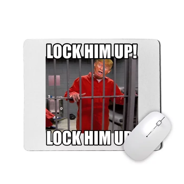 Lock Him Up! (Trump Orange Jumpsuit) Mousepad