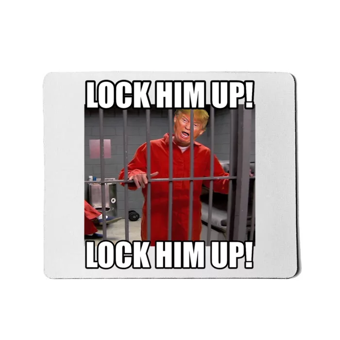 Lock Him Up! (Trump Orange Jumpsuit) Mousepad