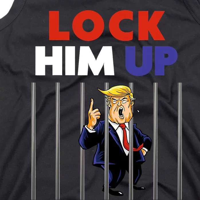 Lock Him Up Anti Trump Political Tank Top