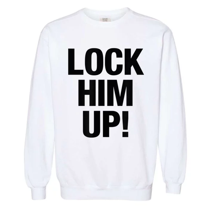 Lock Him Up! Garment-Dyed Sweatshirt