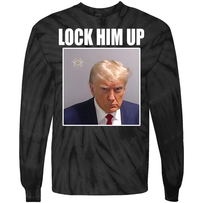 Lock Him Up Donald Trump Mugshot Tie-Dye Long Sleeve Shirt