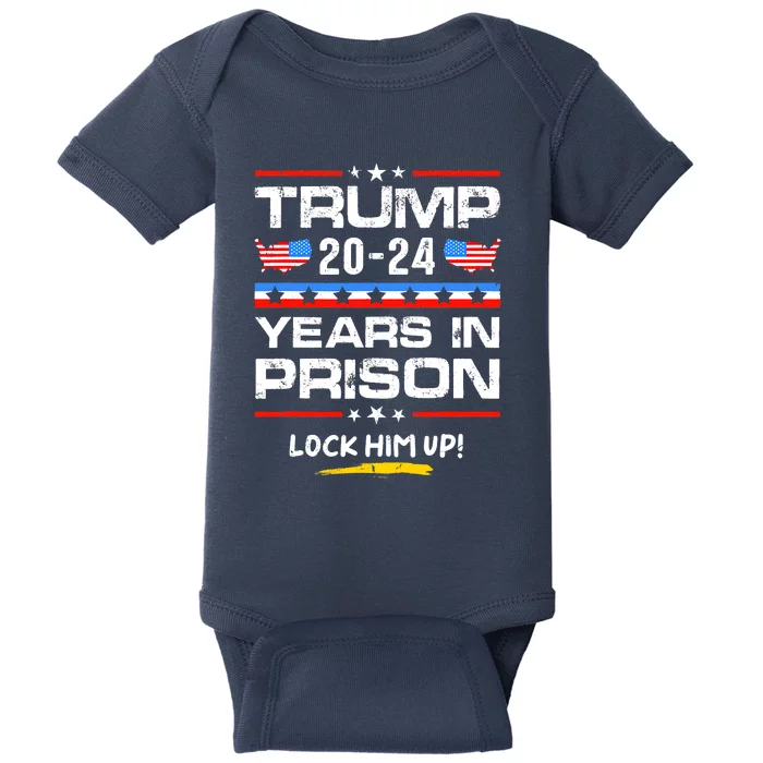 Lock Him Up 20202024 Years In Prison AntiTrump Political Baby Bodysuit