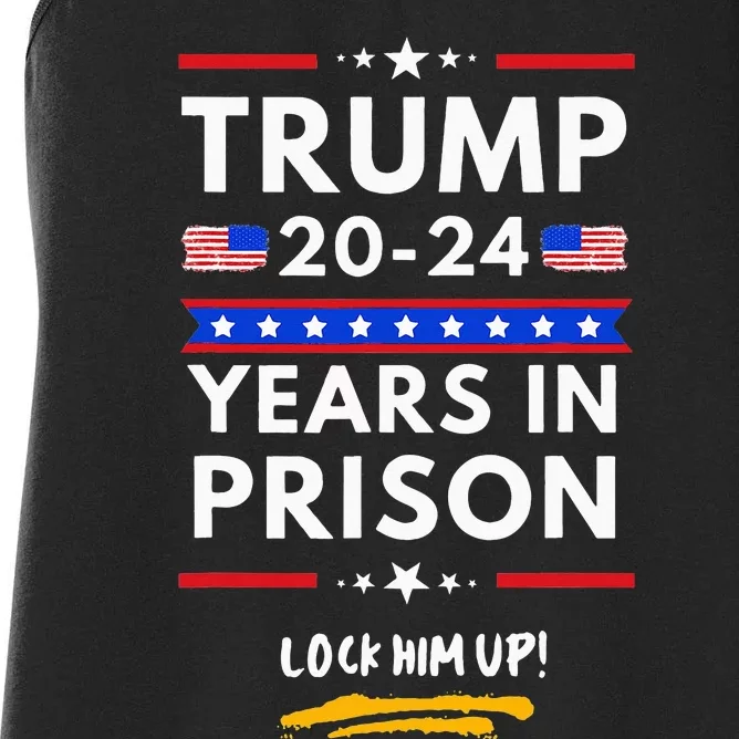 Lock Him Up 2020-2024 Years In Prison, Anti-Trump Political Women's Racerback Tank