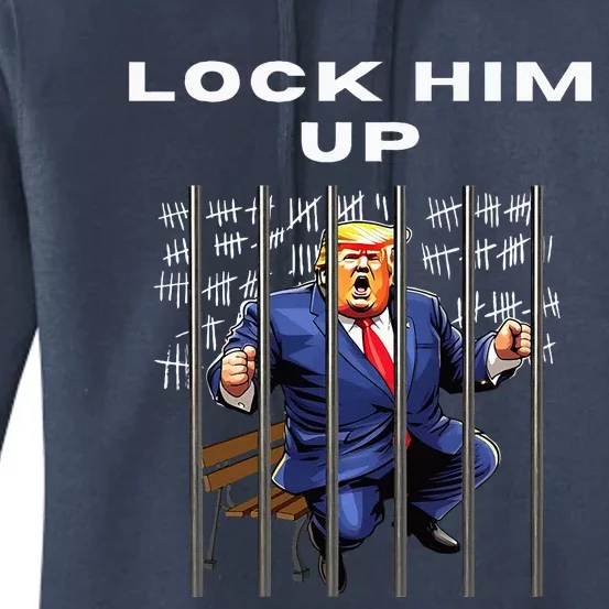 Lock Him Up Antitrump Djt Incarceration Women's Pullover Hoodie