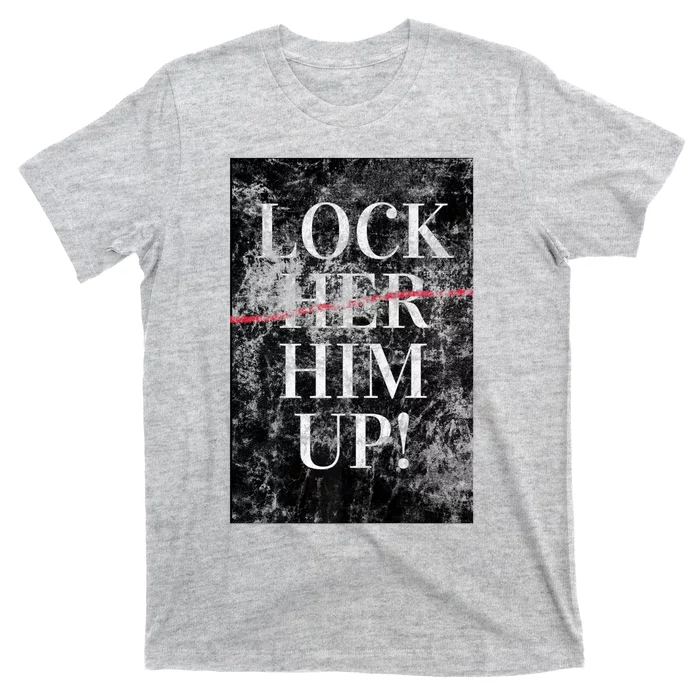 Lock Him Up Anti Trump Funny Mike Flynn Pro Hillary T-Shirt