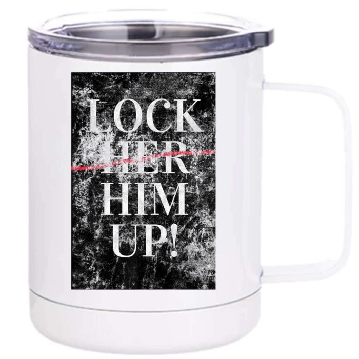 Lock Him Up Anti Trump Funny Mike Flynn Pro Hillary Front & Back 12oz Stainless Steel Tumbler Cup