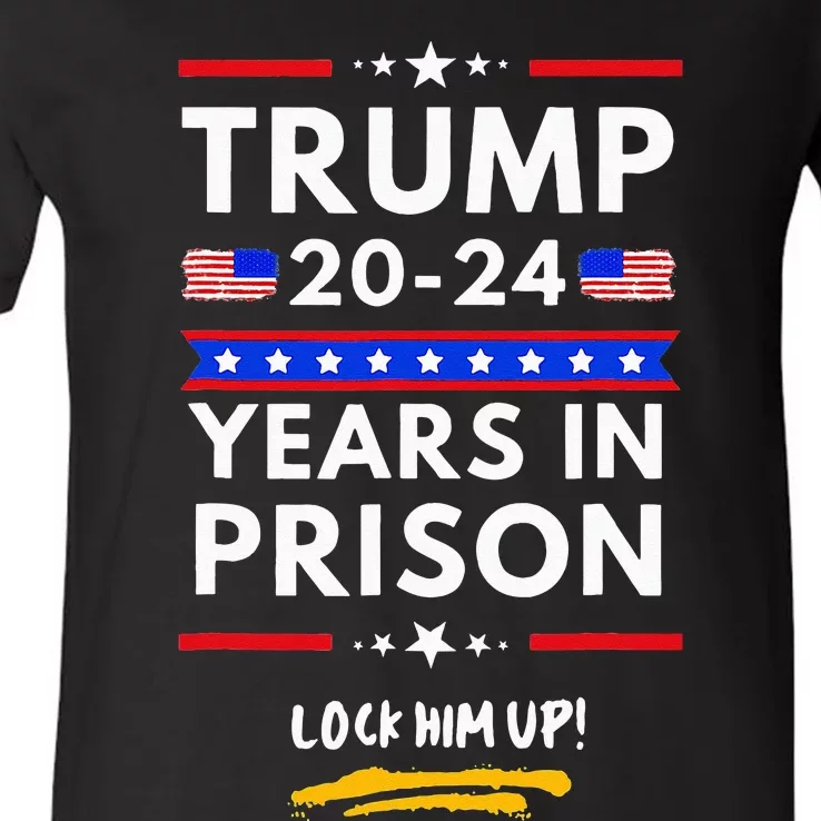 Lock Him Up 2020 2024 Years In Prison Anti Trump Political V-Neck T-Shirt