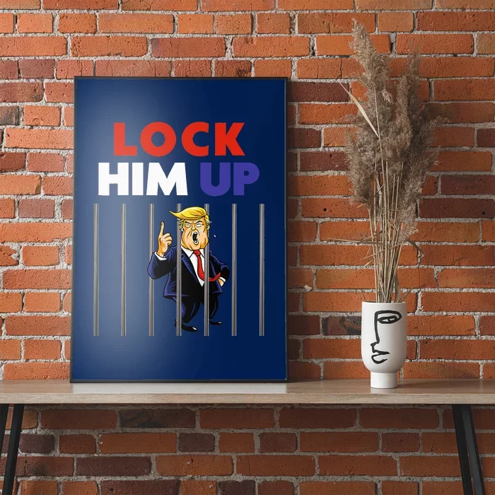 Lock Him Up Anti Trump Political Poster