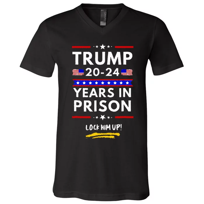 Lock Him Up 2020 2024 Years In Prison Anti Trump Political V-Neck T-Shirt