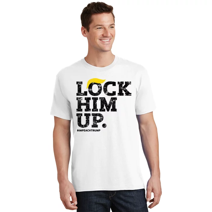 Lock Him Up! Anti Trump Resistance Movement! T-Shirt