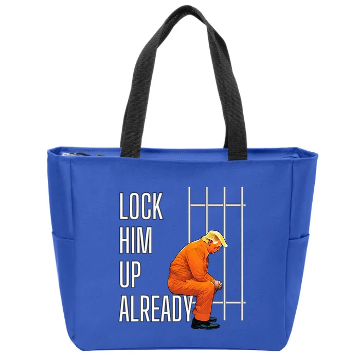 Lock Him Up Already Zip Tote Bag