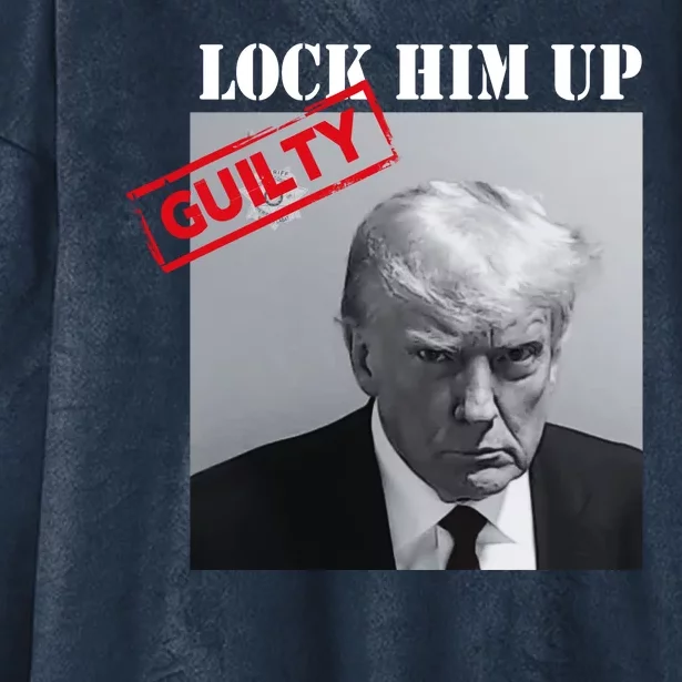 Lock Him Up Donald Trump Guilty Mugshot Hooded Wearable Blanket