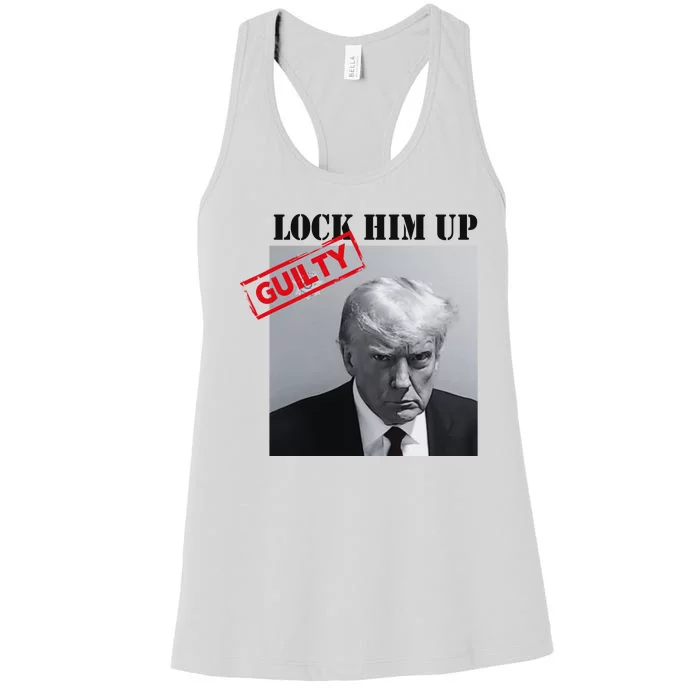 Lock Him Up Donald Trump Guilty Mugshot Women's Racerback Tank