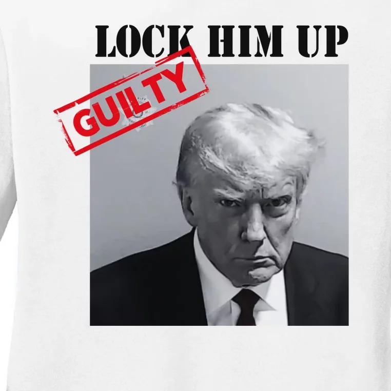 Lock Him Up Donald Trump Guilty Mugshot Ladies Long Sleeve Shirt