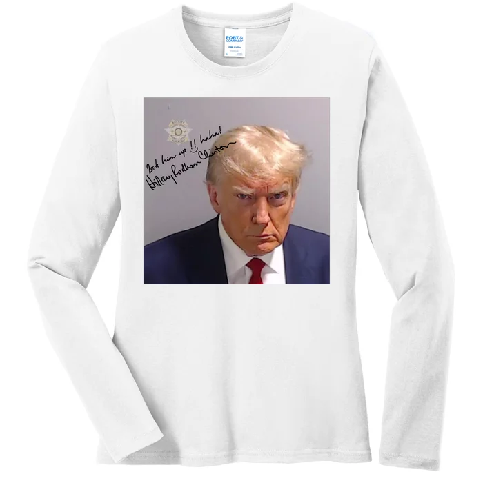 Lock Him Up Funny Hilary Clinton Donald Trump Mugshot Ladies Long Sleeve Shirt