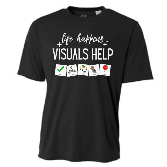 Life Happens Visuals Help Special Education Teacher Aide Cooling Performance Crew T-Shirt